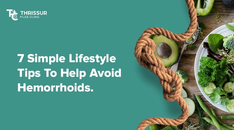 Lifestyle Tips to Help Avoid Hemorrhoids